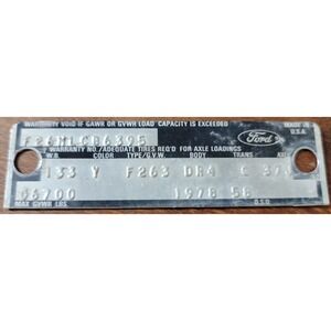 1978 Ford F250 ??? Data Plate Door Jamb Data Tag F263DR4